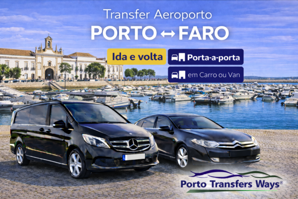 Transfer Aeroporto do Porto para Faro